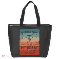 Stargazing ItS Not My Hobby It Is My Escape From Reality Tote Bag thumb 0