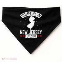 Someone In New Jersey Loves Me Nj State Souvenir Gift USA-Made Doggie Bandana thumb 0
