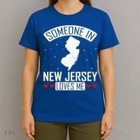 Someone In New Jersey Loves Me Nj State Souvenir Gift T-Shirt thumb 4