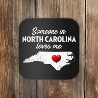 Someone In North Carolina Loves Me North Carolina Coaster thumb 0