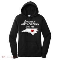 Someone In North Carolina Loves Me North Carolina Women's Hoodie thumb 0