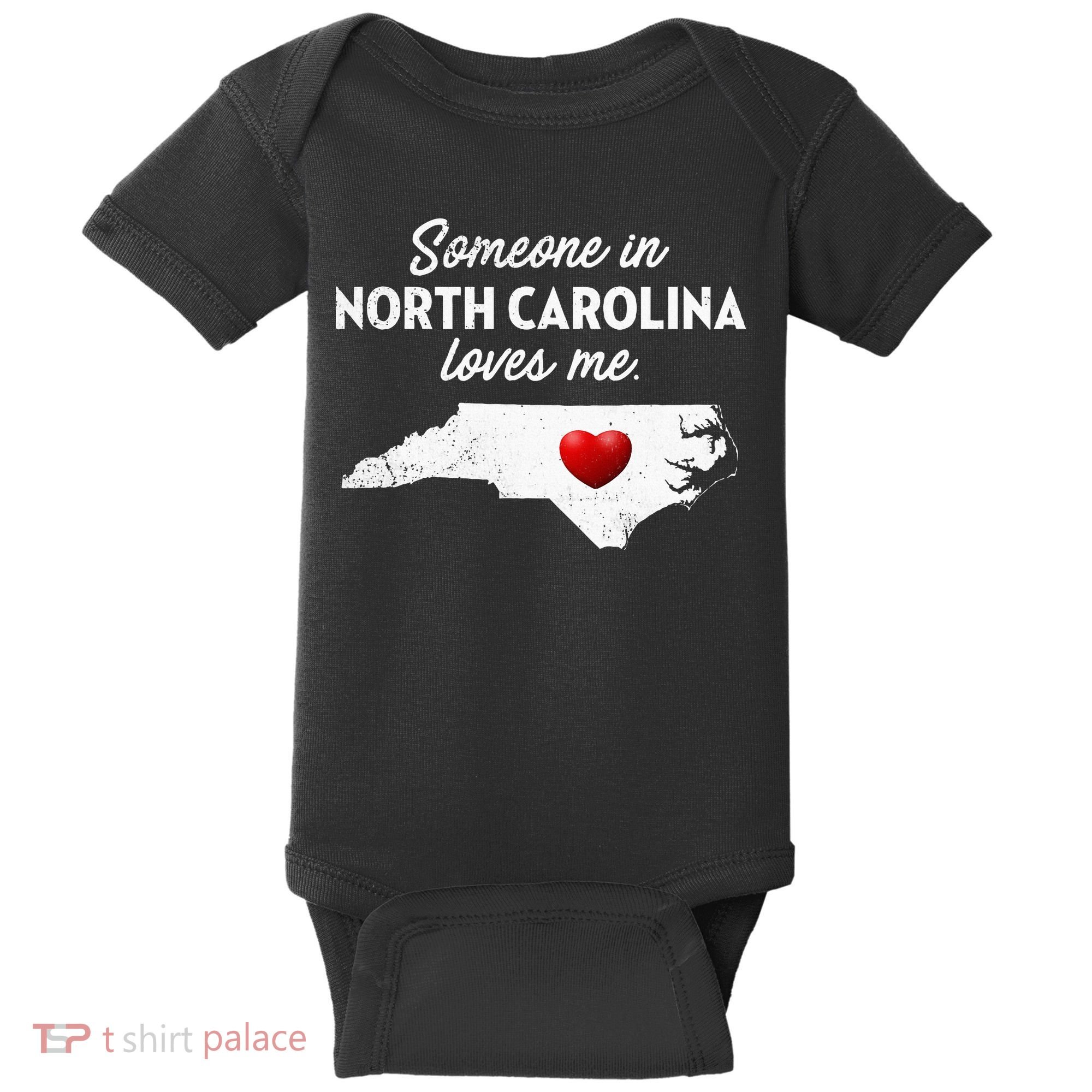 Someone In North Carolina Loves Me North Carolina Baby Bodysuit