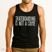 Skateboarding Is Not A Crime Skating Extreme Sport Cool Gift Tank Top thumb 3