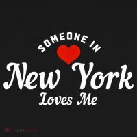 Someone In New York Loves Me NY NYC Funny Cute T-Shirt thumb 7