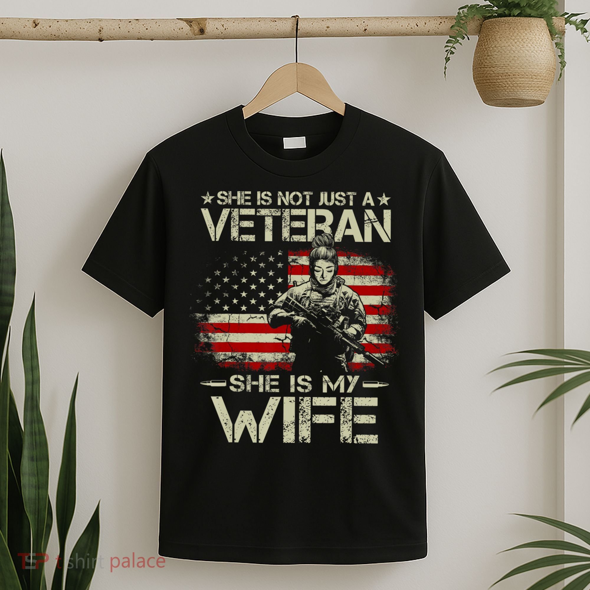 She Is Not Just A Veteran She Is My Wife Army Wife Life T-Shirt