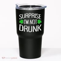 Surprise I'm Not Drunk St. Patricks Day Sober Party Sobriety Tumbler thumb 0