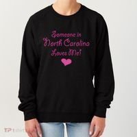 Someone In North Carolina Loves Me Women's Sweatshirt thumb 0