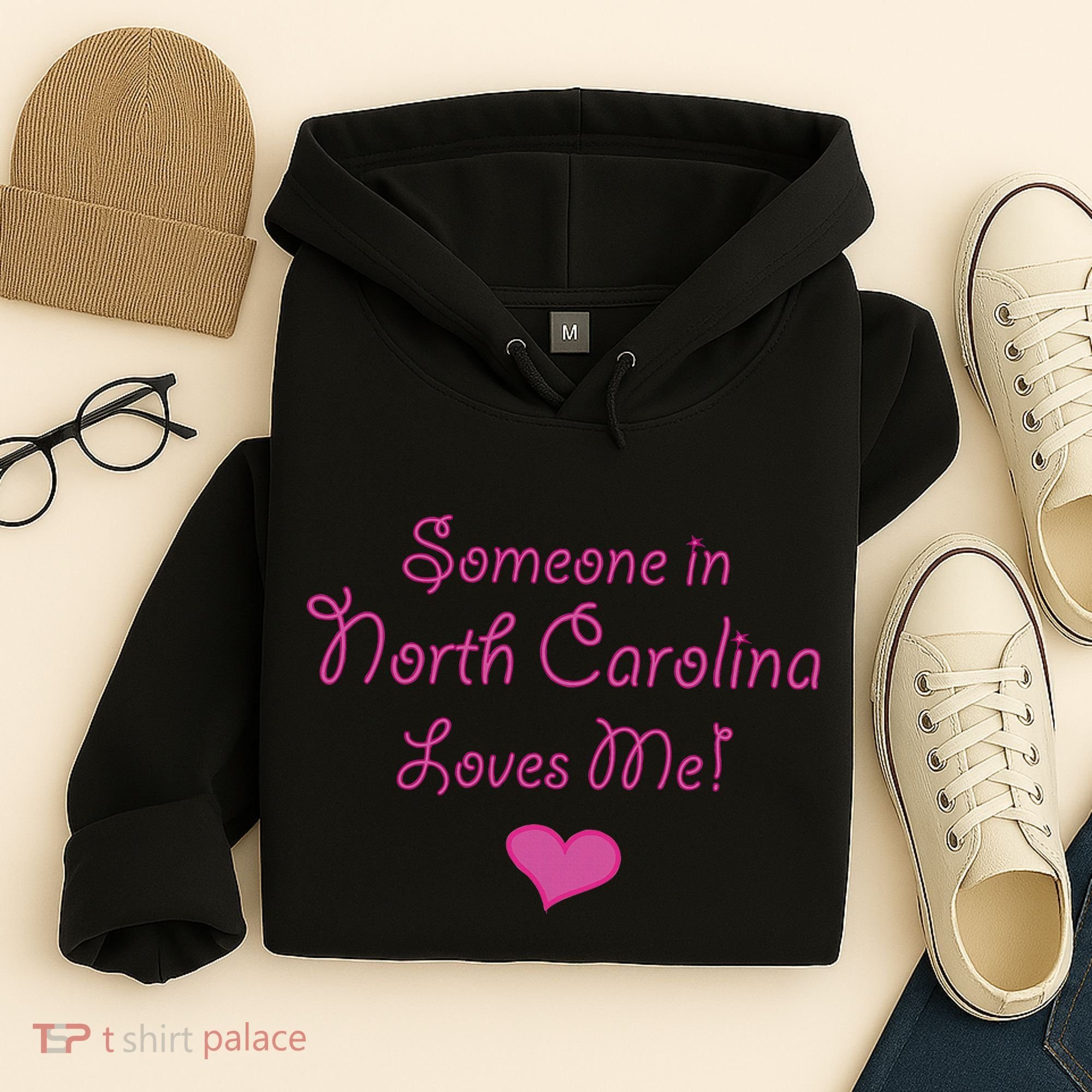 Someone In North Carolina Loves Me Hoodie