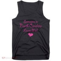 Someone In North Carolina Loves Me Tank Top thumb 0