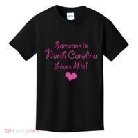 Someone In North Carolina Loves Me Kids T-Shirt thumb 0