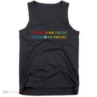 Speaking In No English Singing In Non English Funny Saying Tank Top thumb 0