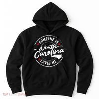 Someone In North Carolina Loves Me Hoodie thumb 0
