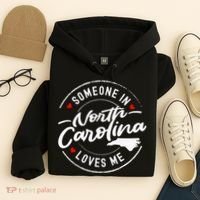 Someone In North Carolina Loves Me Hoodie thumb 4