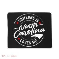 Someone In North Carolina Loves Me Mousepad thumb 0