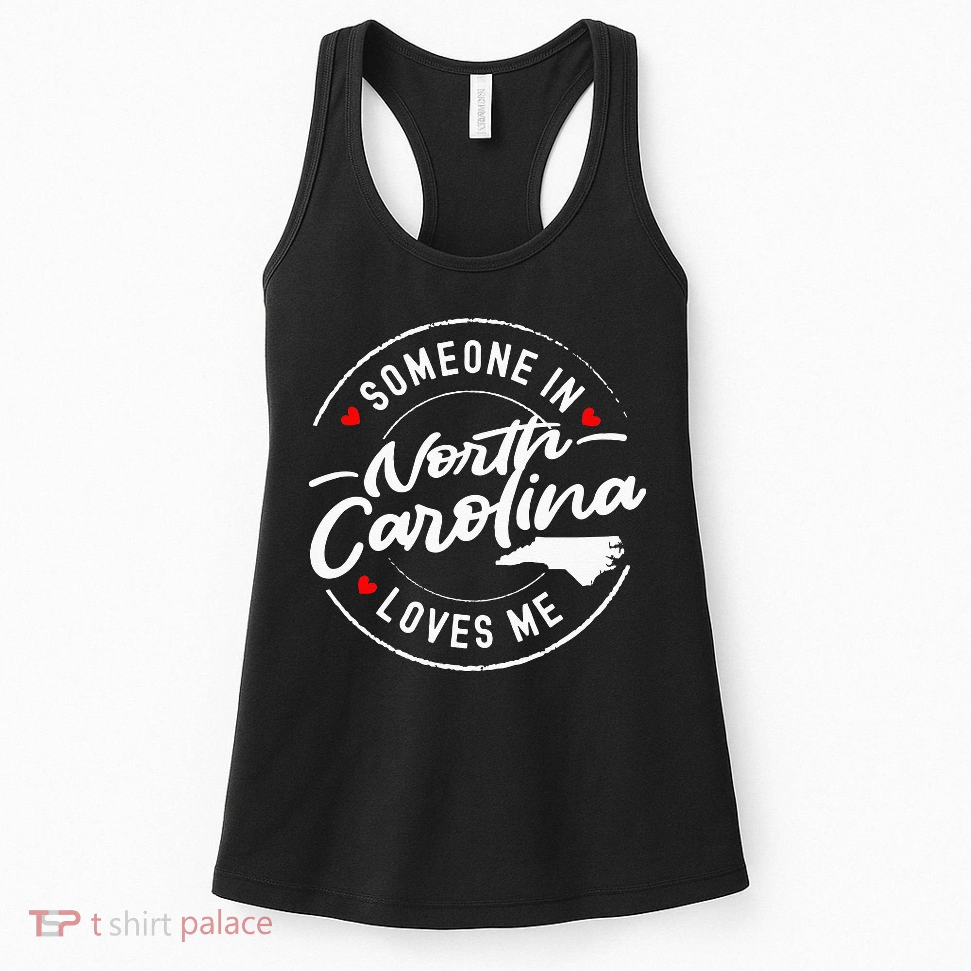Someone In North Carolina Loves Me Women's Tank Top