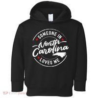 Someone In North Carolina Loves Me Toddler Hoodie thumb 0