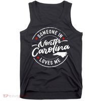 Someone In North Carolina Loves Me Tank Top thumb 0