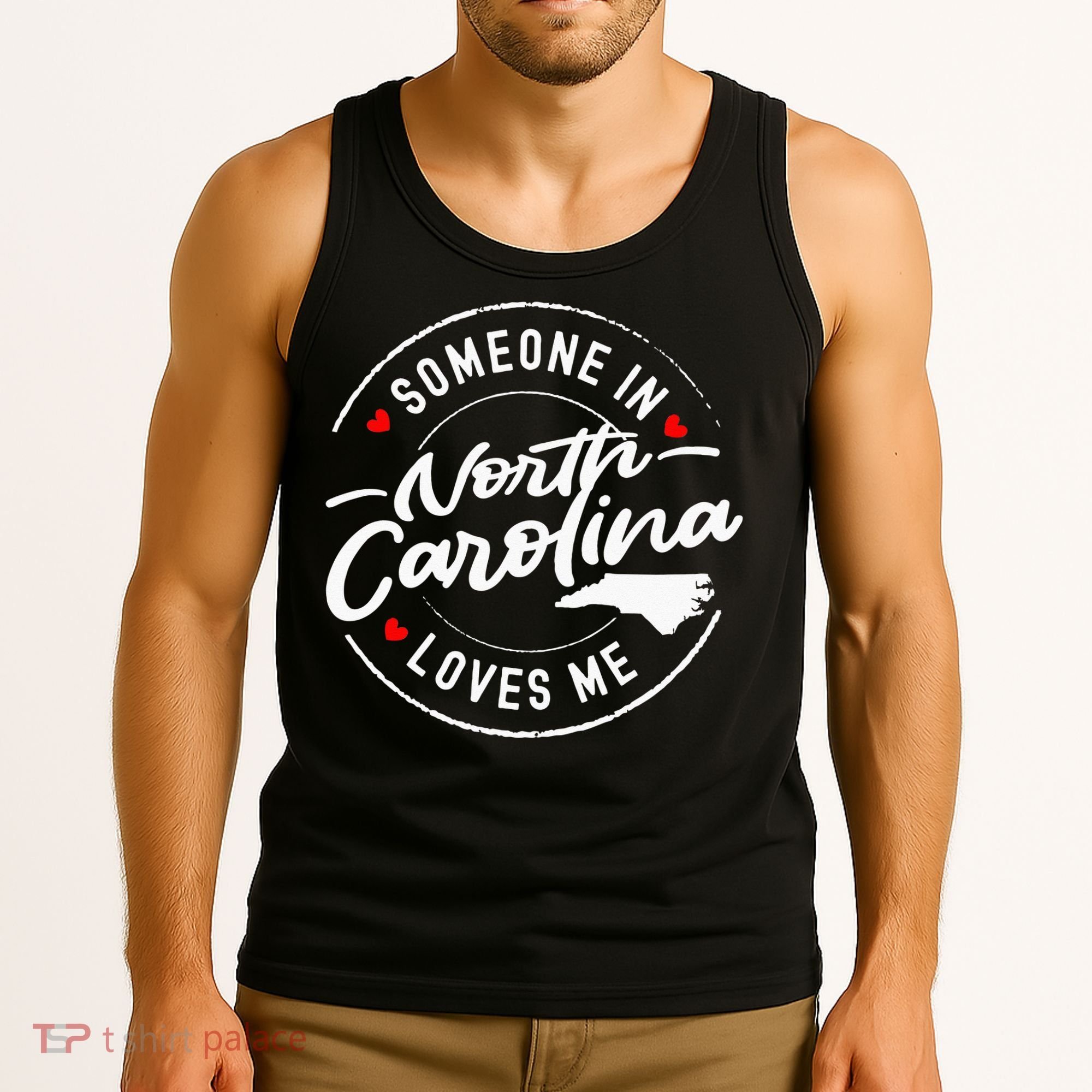 Someone In North Carolina Loves Me Tank Top