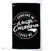 Someone In North Carolina Loves Me Golf Towel thumb 0