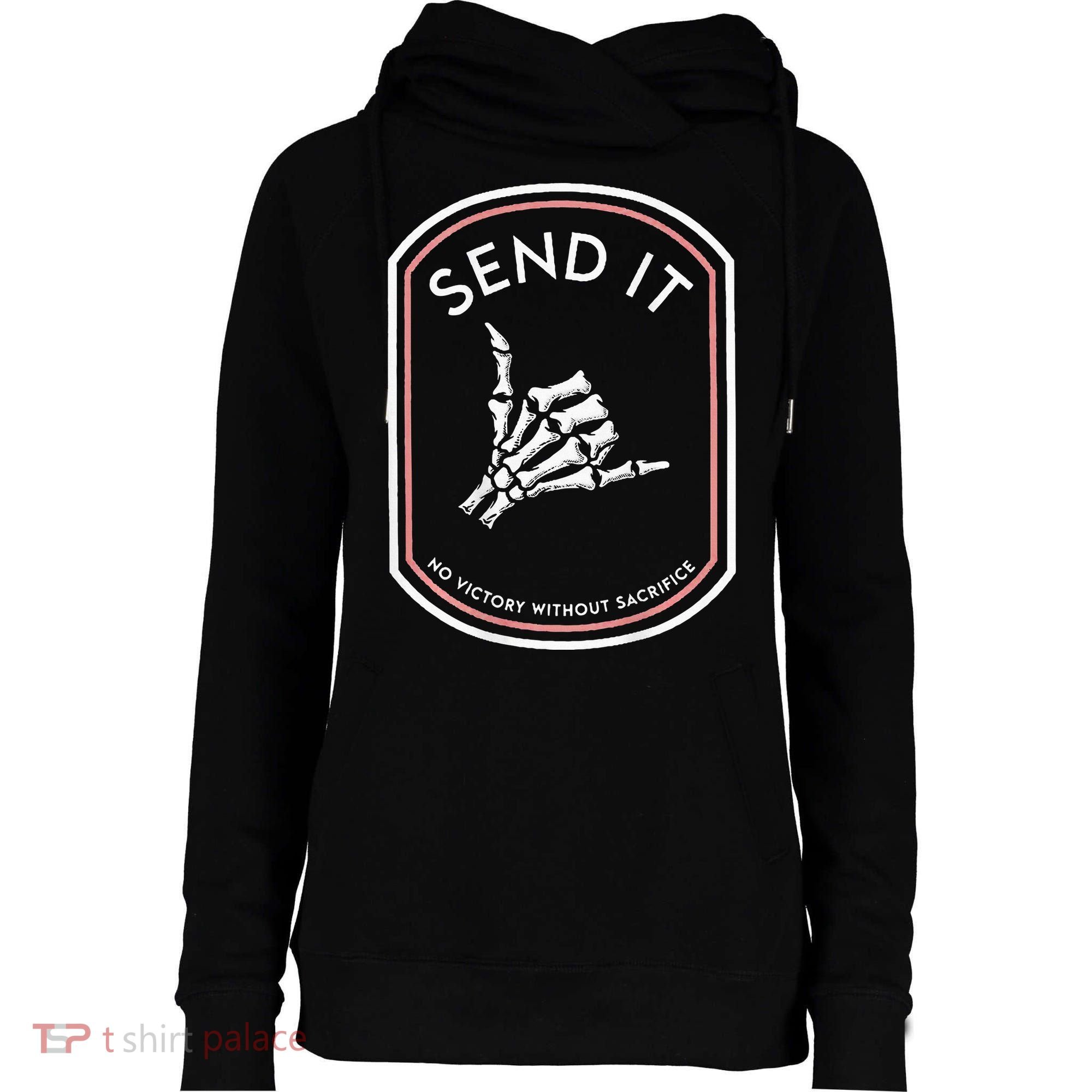 Send It No Victory Without Sacrifice Womens Funnel Neck Pullover Hood