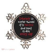 Sobriety Is Never Owned Sobriety Anniversary Sober Aa Na Ornament thumb 0