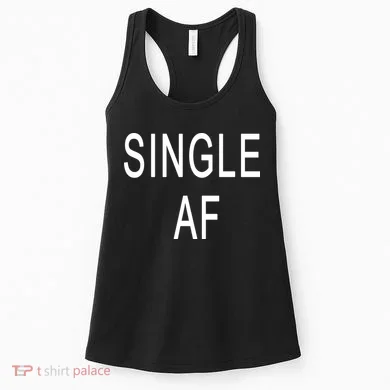 Single AF Women's Tank Top