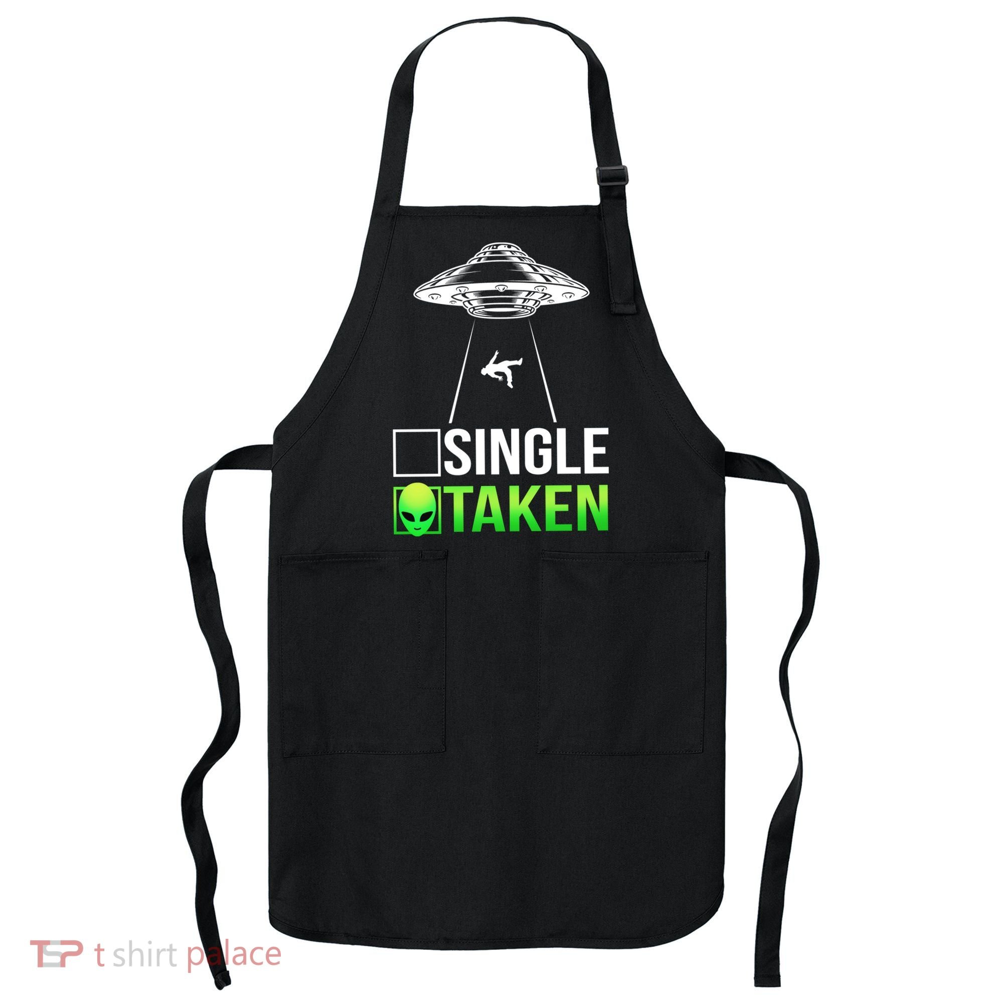Single Or Taken Alien Valentines Day Apron