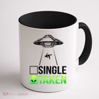 Single Or Taken Alien Valentines Day Coffee Mug thumb 1