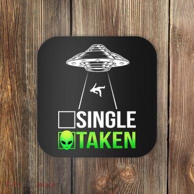 Single Or Taken Alien Valentines Day Coaster