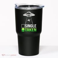 Single Or Taken Alien Valentines Day Tumbler thumb 0
