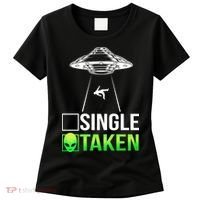 Single Or Taken Alien Valentines Day Women's T-Shirt thumb 0