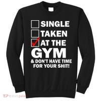 Single Taken At The Gym Sweatshirt thumb 0