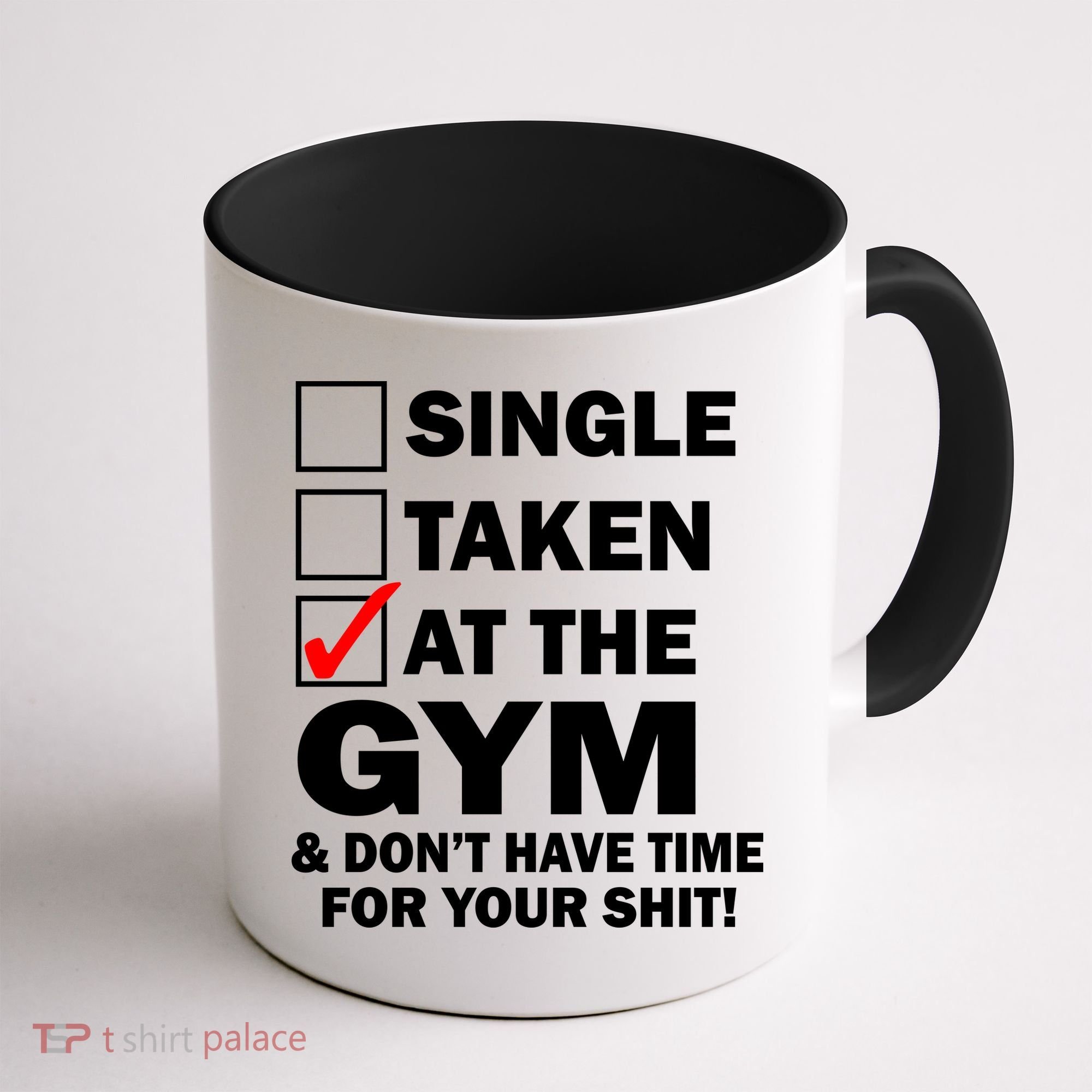 Single Taken At The Gym Coffee Mug