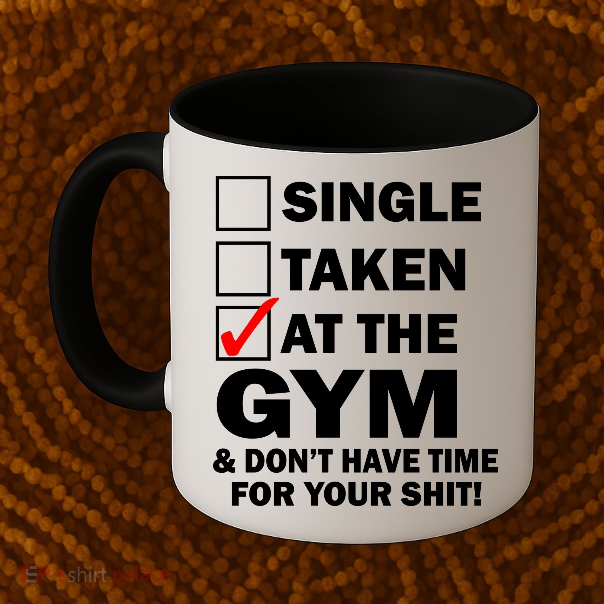 Single Taken At The Gym Coffee Mug