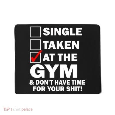 Single Taken At The Gym Mousepad