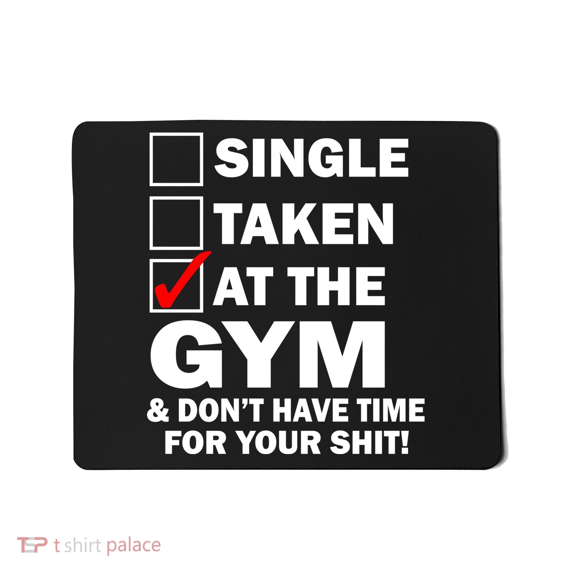 Single Taken At The Gym Mousepad