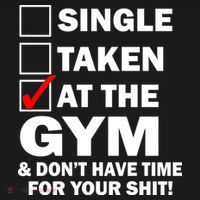 Single Taken At The Gym Women's T-Shirt thumb 6