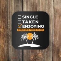 Single Taken Enjoying Summer Coaster thumb 0