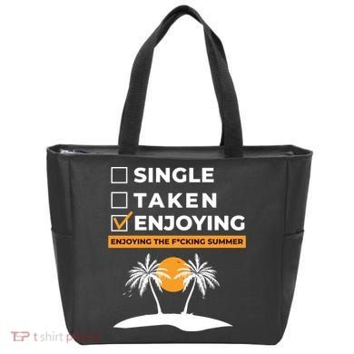 Single Taken Enjoying Summer Tote Bag