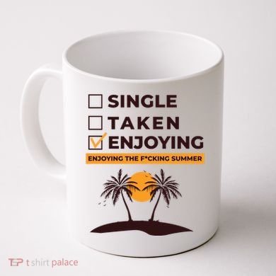 Single Taken Enjoying Summer Coffee Mug