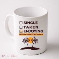 Single Taken Enjoying Summer Coffee Mug thumb 0