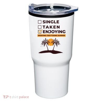 Single Taken Enjoying Summer Tumbler