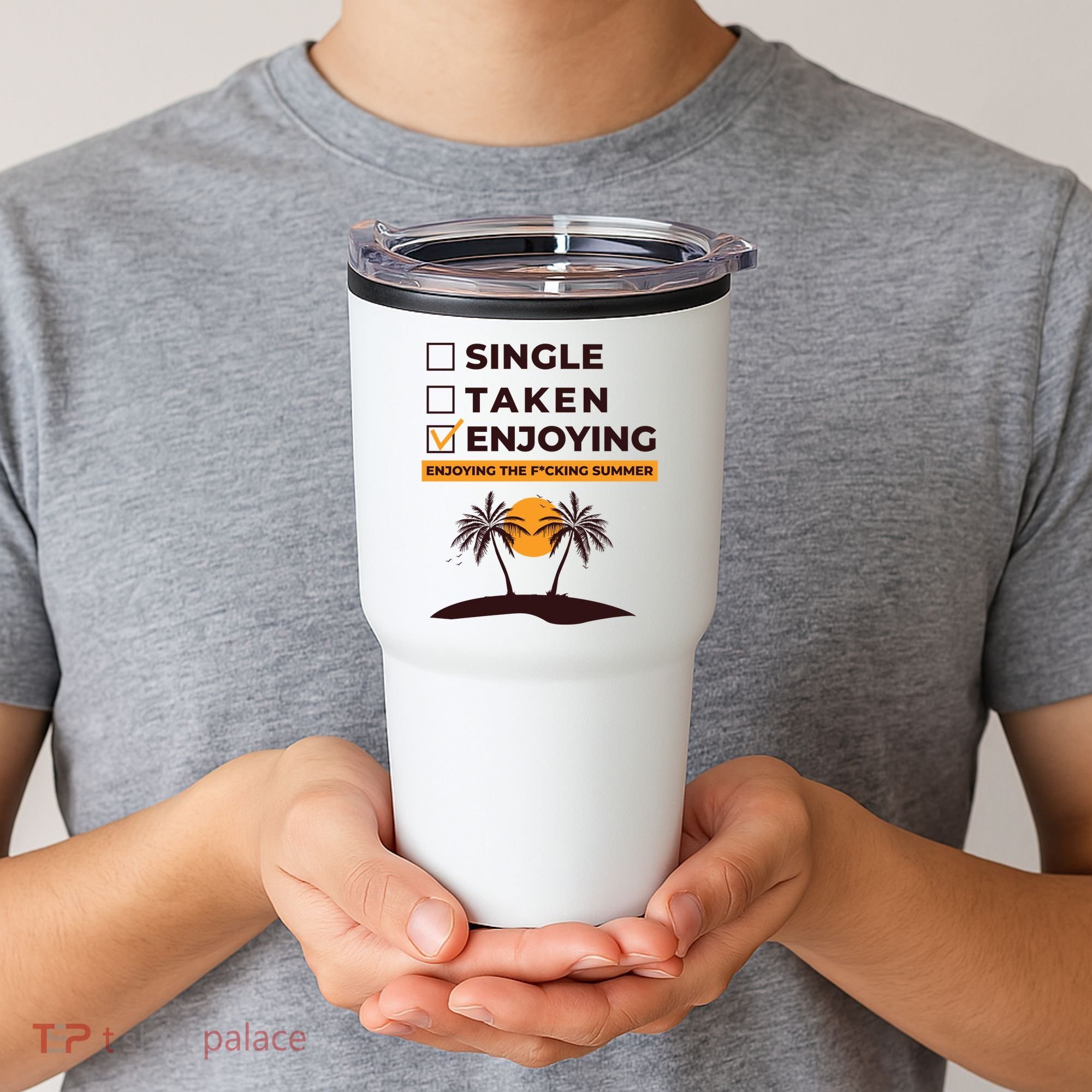 Single Taken Enjoying Summer Tumbler
