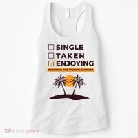 Single Taken Enjoying Summer Women's Tank Top thumb 0