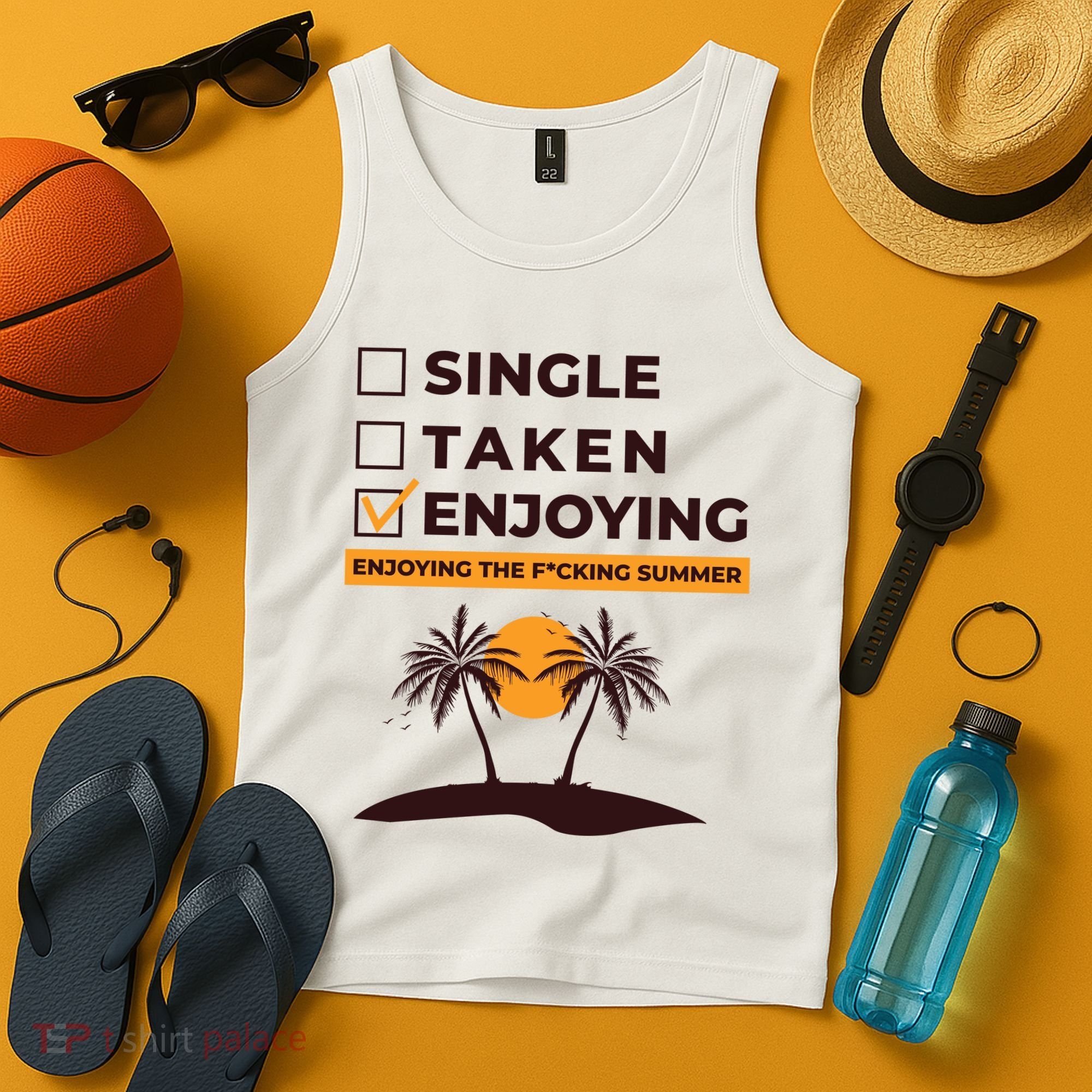 Single Taken Enjoying Summer Tank Top
