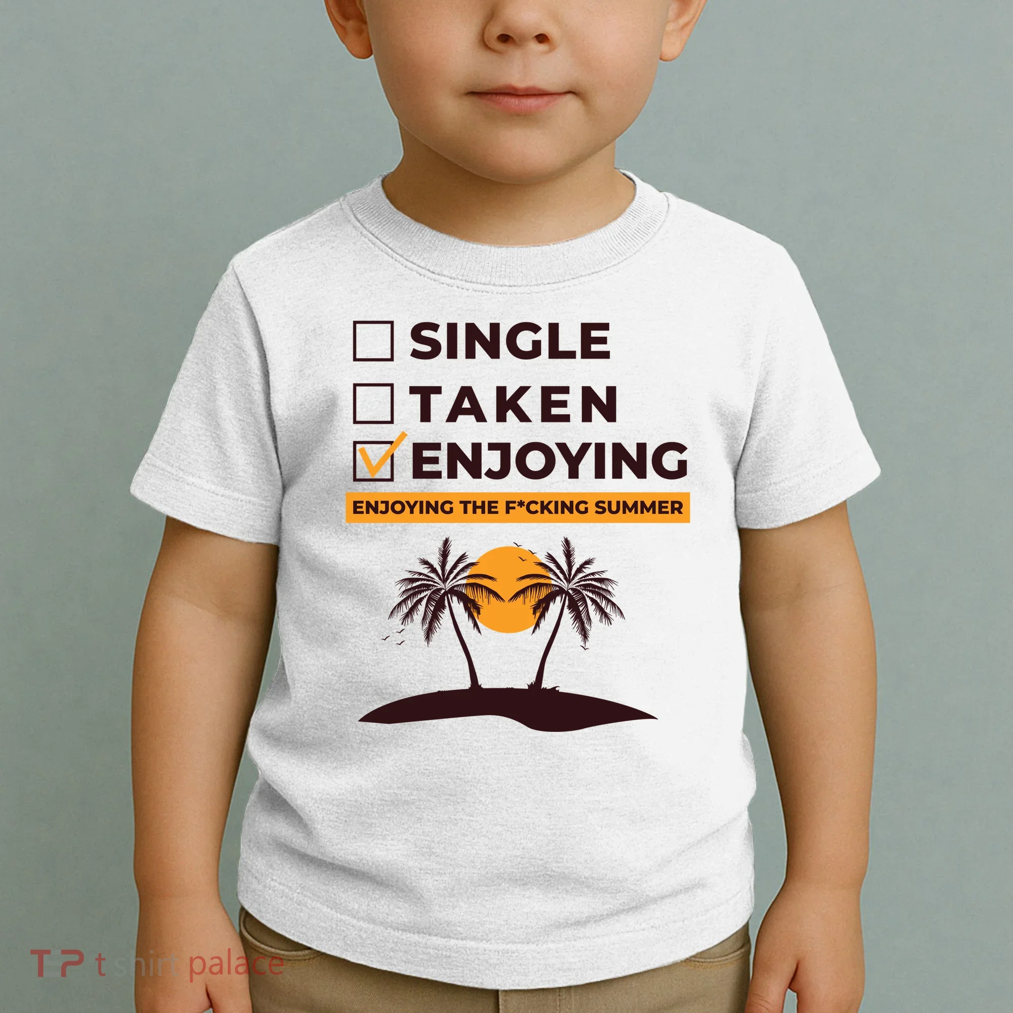 Single Taken Enjoying Summer Toddler T-Shirt