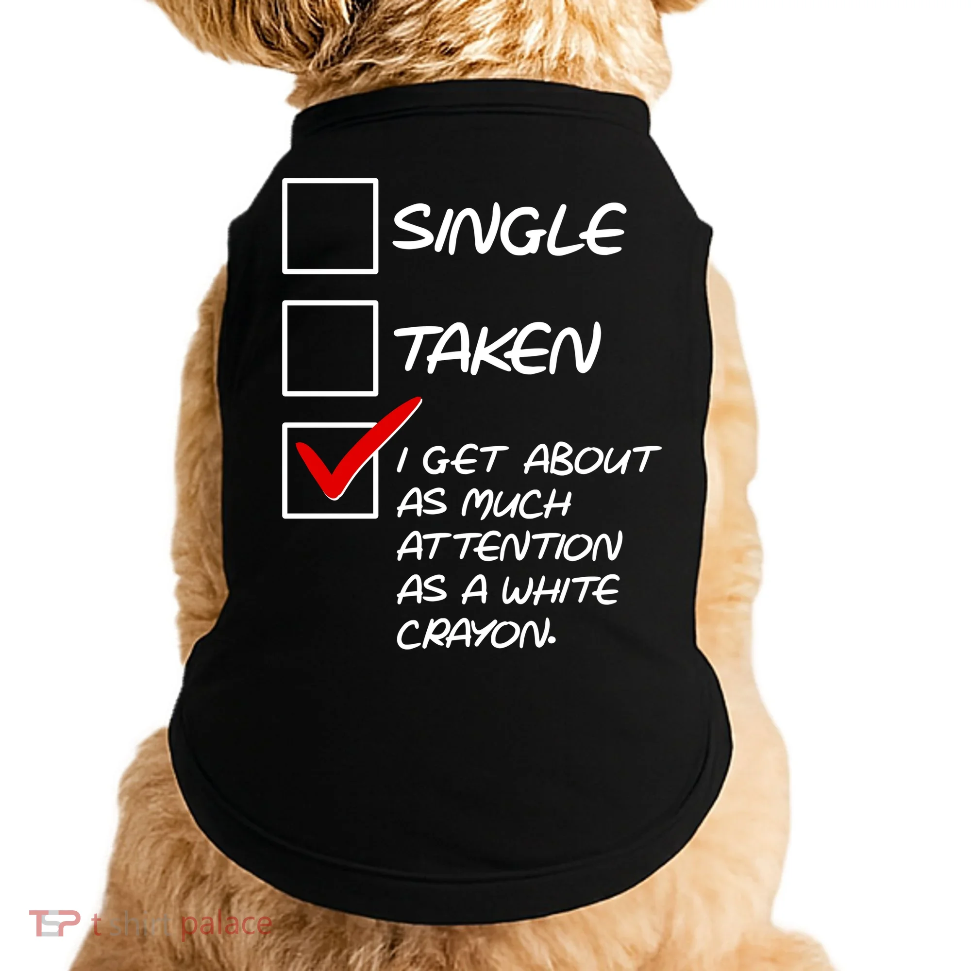 Single Taken White Crayon Doggie Tank