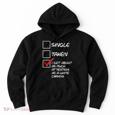 Single Taken White Crayon Hoodie