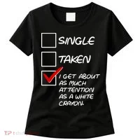 Single Taken White Crayon Women's T-Shirt thumb 0