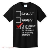 Single Taken White Crayon Kids T-Shirt thumb 0